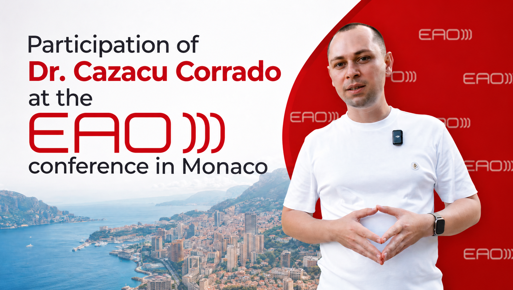 Dr. Cazacu Corrado’s participation at the EAO Conference in Monaco